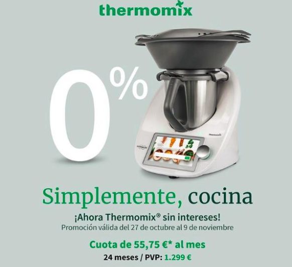 CONSIGUE TU TM6 CON FINANCIACIÓN AL 0% DE INTERÉS HASTA EL 9 DE NOVIEMBRE-Thermomix® - MAJADAHONDA-MADRID